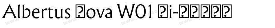 Albertus Nova W01 Li字体转换